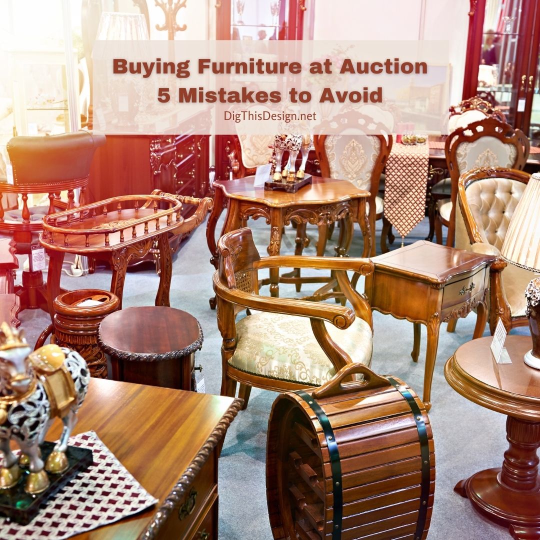 Buying Furniture at Auction 5 Mistakes to Avoid