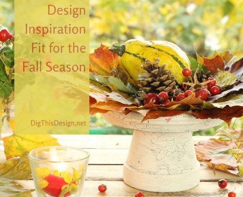 Design Inspiration Fit for the Fall Season