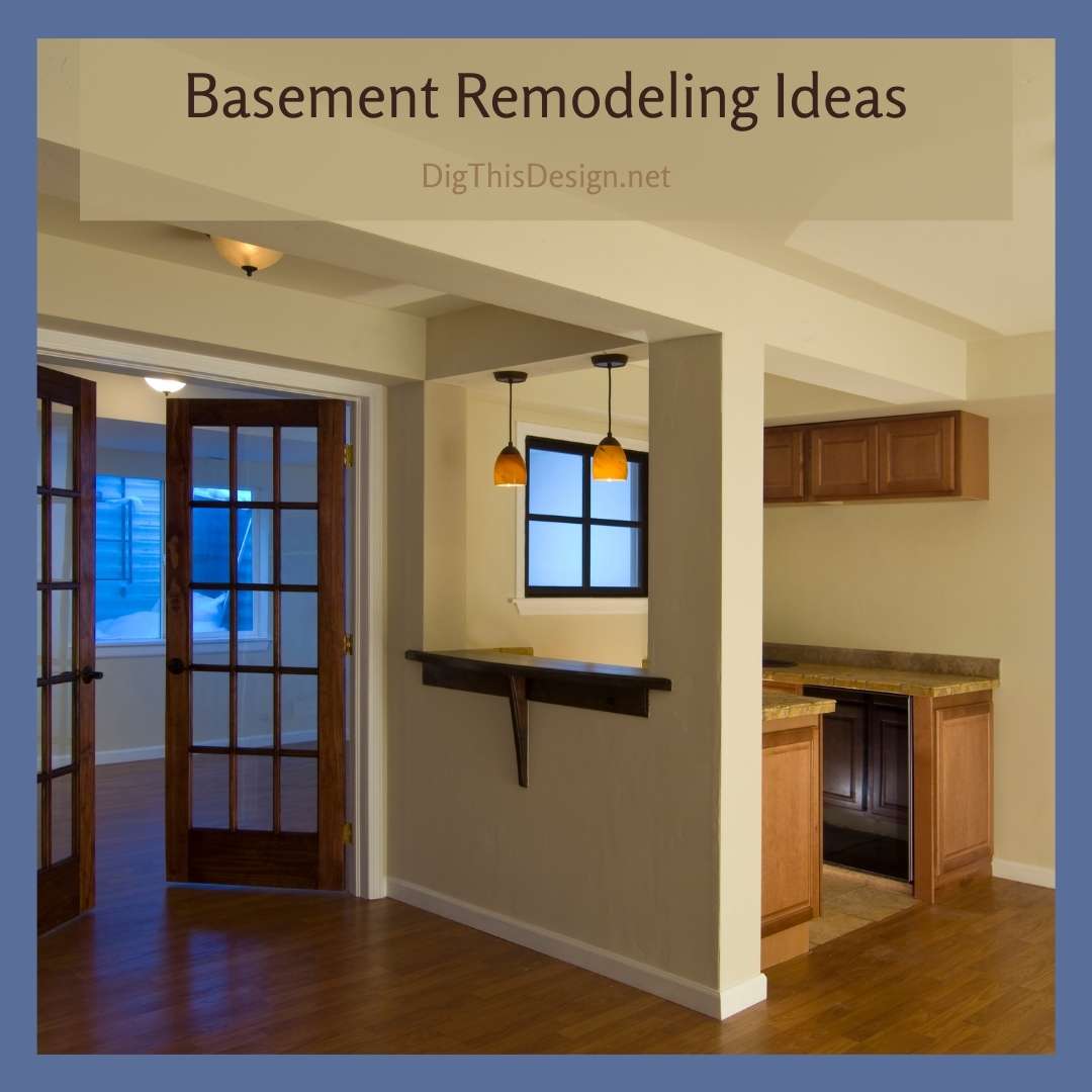 Basement Remodeling Ideas Dig This Design