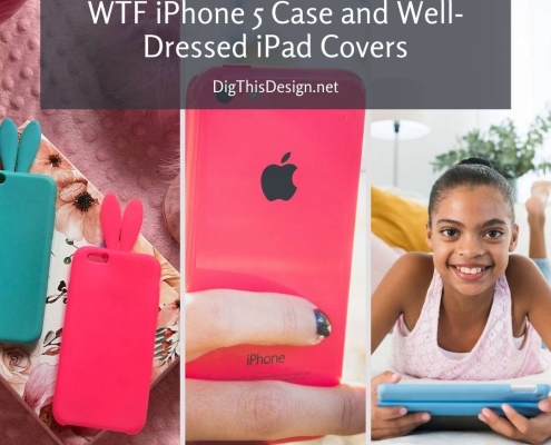 WTF iPhone 5 Case and Well-Dressed iPad Covers