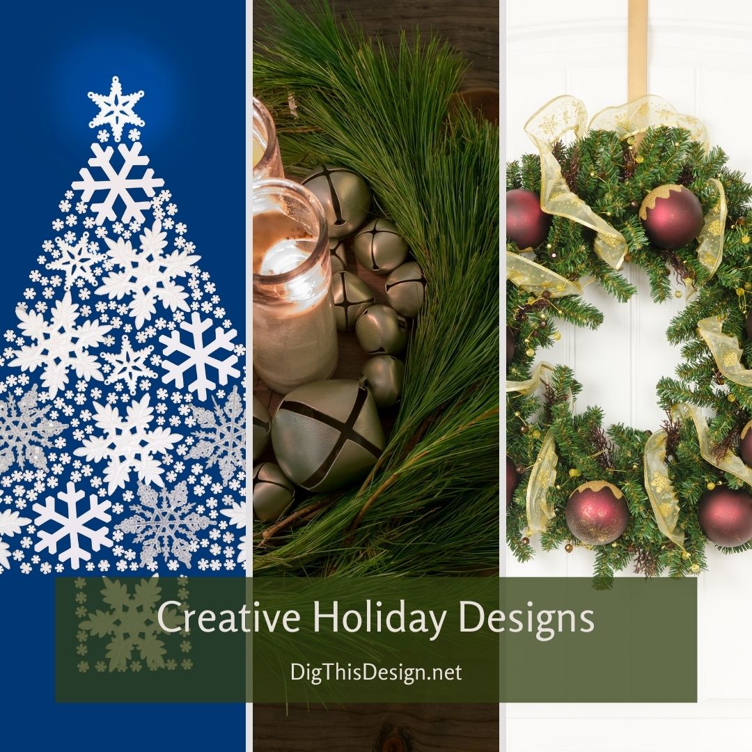 Creative Holiday Designs