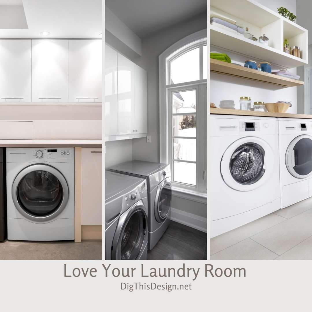 Love Your Laundry Room - Dig This Design