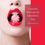 Luscious Red Lips for Valentine's Day