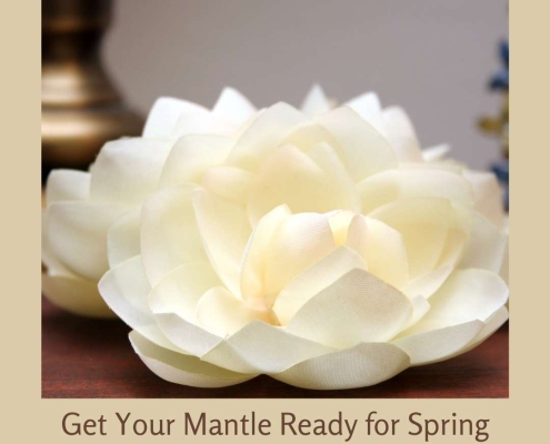 Get Your Mantle Ready for Spring