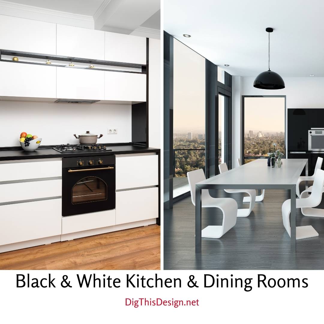 Black And White Kitchen and Dining Rooms