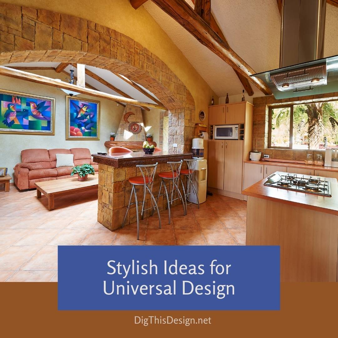 Stylish Ideas for Universal Design - Dig This Design