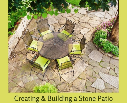 Creating And Building A Stone Patio