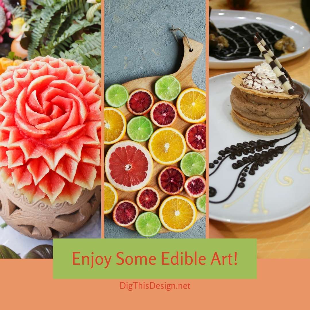 Enjoy Some Edible Art