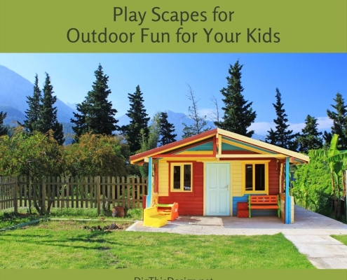 Play Scapes for Outdoor Fun for Your Kids