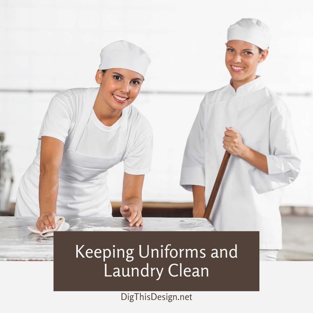 Keeping Uniforms and Laundry Clean