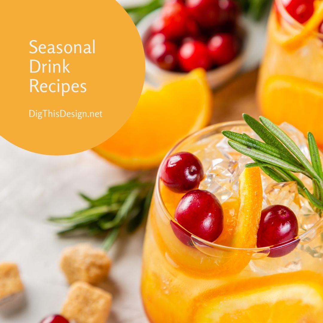 Seasonal Drink Recipes(