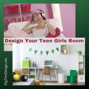 Design Your Teen Girls Room