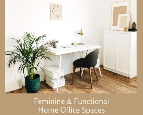 Feminine & Functional Home Office Spaces
