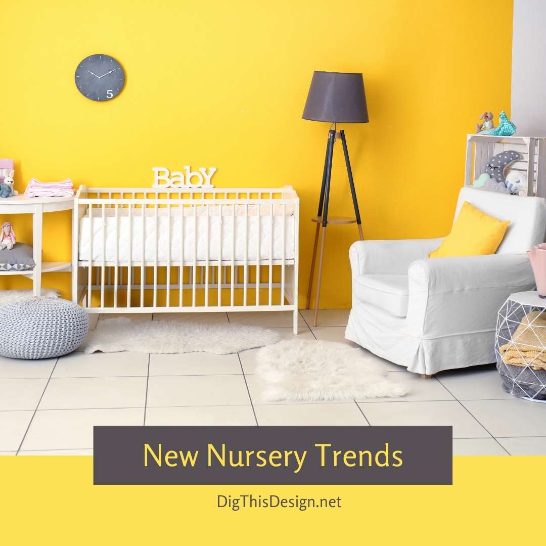 New Nursery Trends