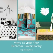 Ways To Make Your Bedroom Contemporary