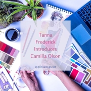 Tanna Frederick Introduces Camilla Olson