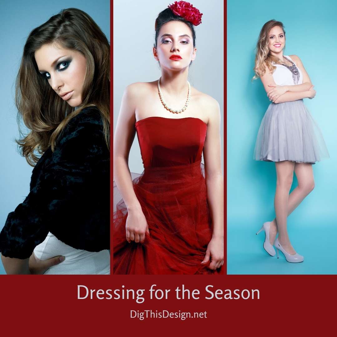 Dressing for the Season