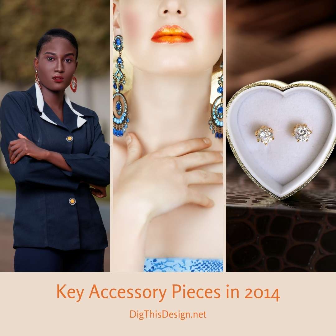 Key Accessory Pieces in 2014