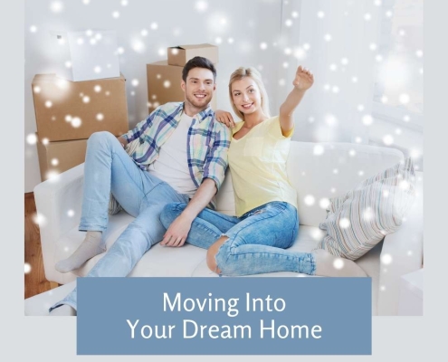 Moving Into Your Dream Home