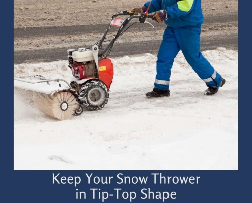 Keep Your Snow Thrower in Tip-Top Shape