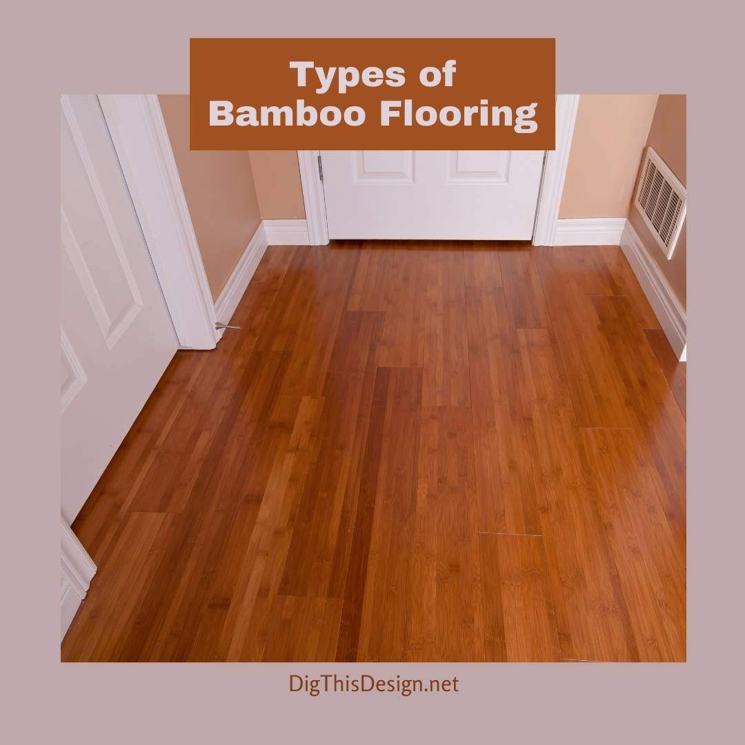 Types of Bamboo Flooring