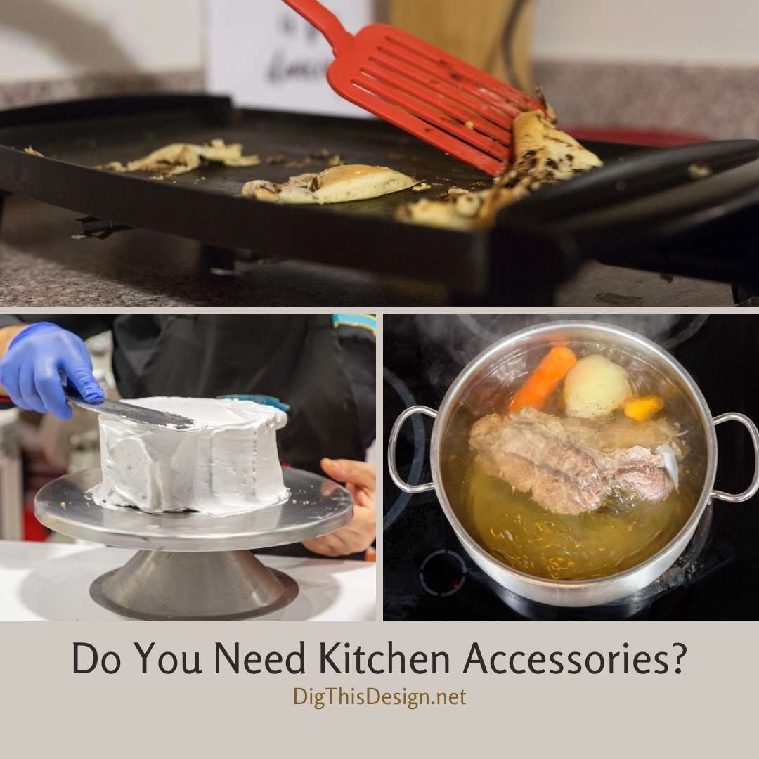 Do You Need Kitchen Accessories