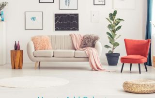 How To Add Color To A Neutral Room For Spring