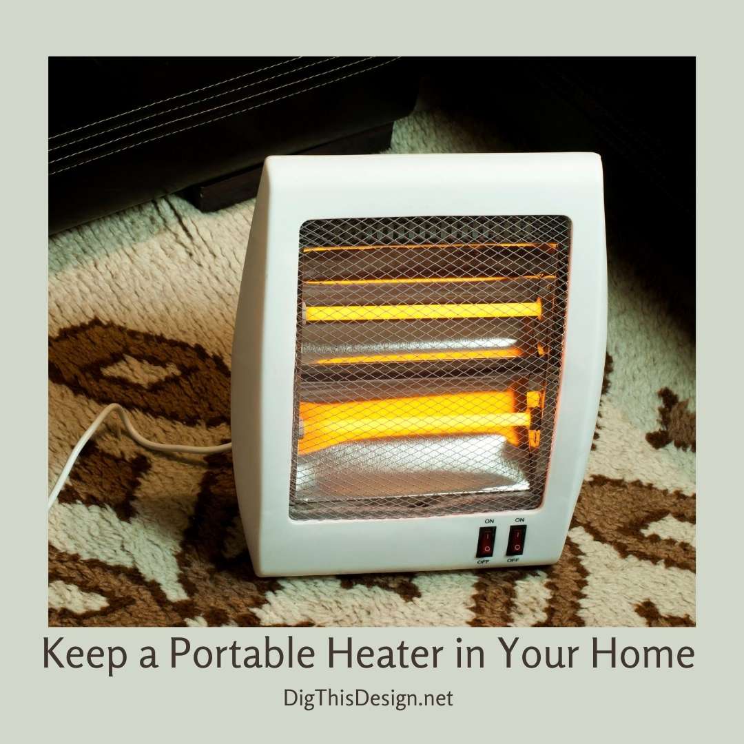 Keeping A Portable Heater In The House