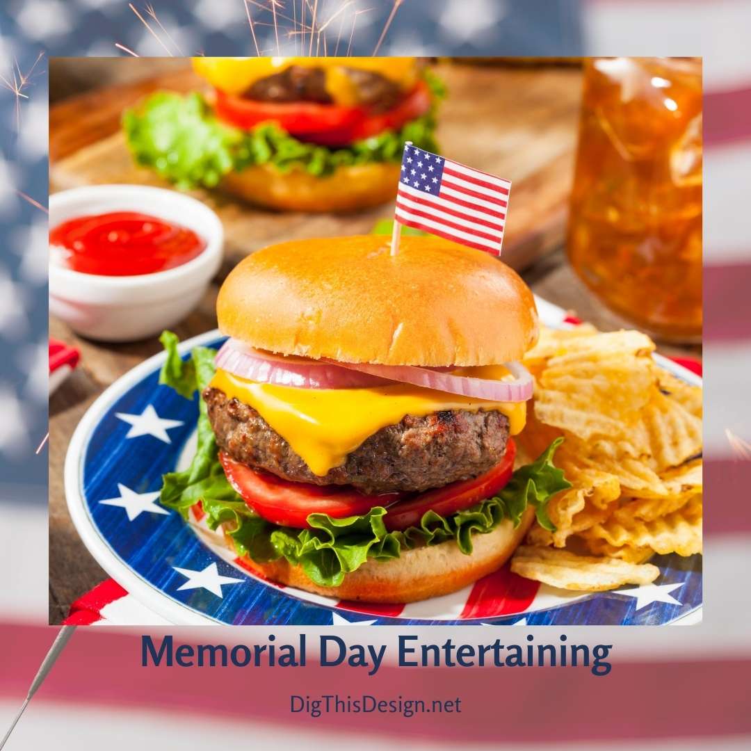 Memorial Day Entertaining