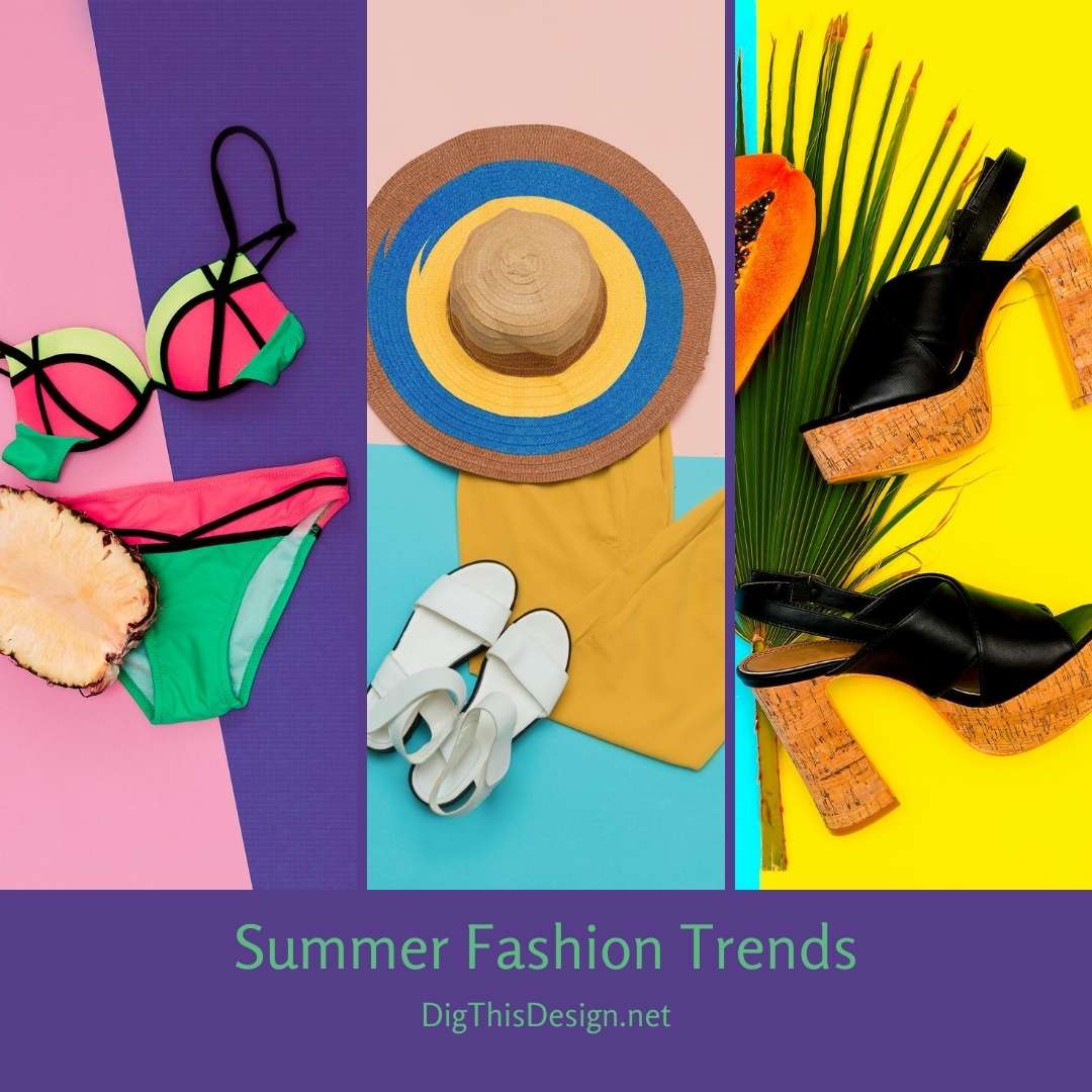 Summer Fashion Trends
