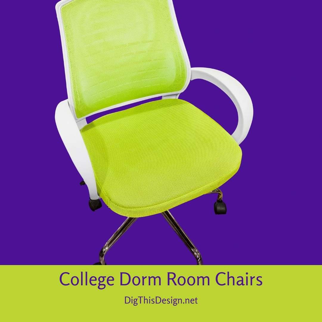 College Dorm Room Chairs Dig This Design