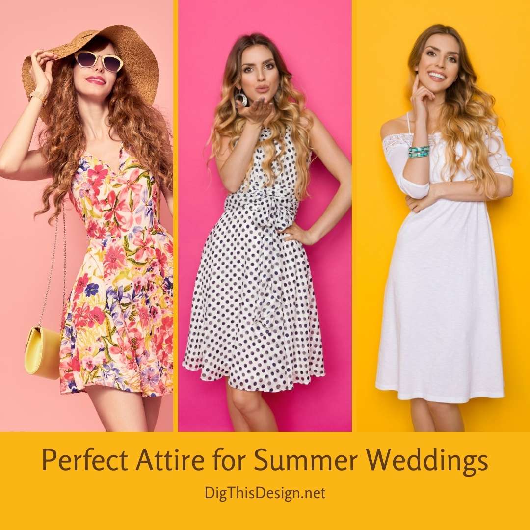 What is the Perfect Attire for Late Summer Weddings? - Dig This Design