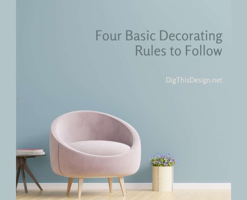 Four Basic Decorating Rules to Follow