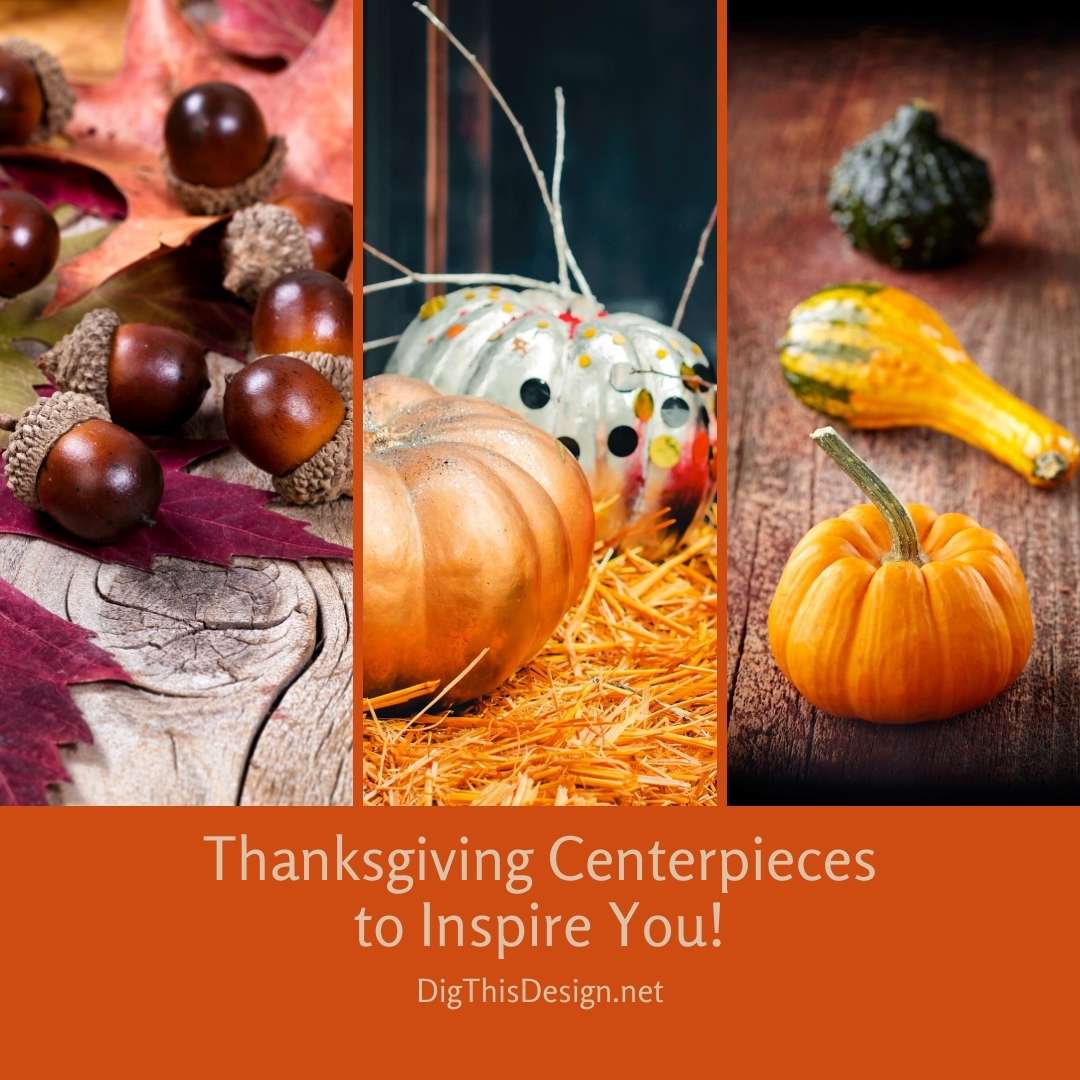 Thanksgiving Centerpieces to Inspire You