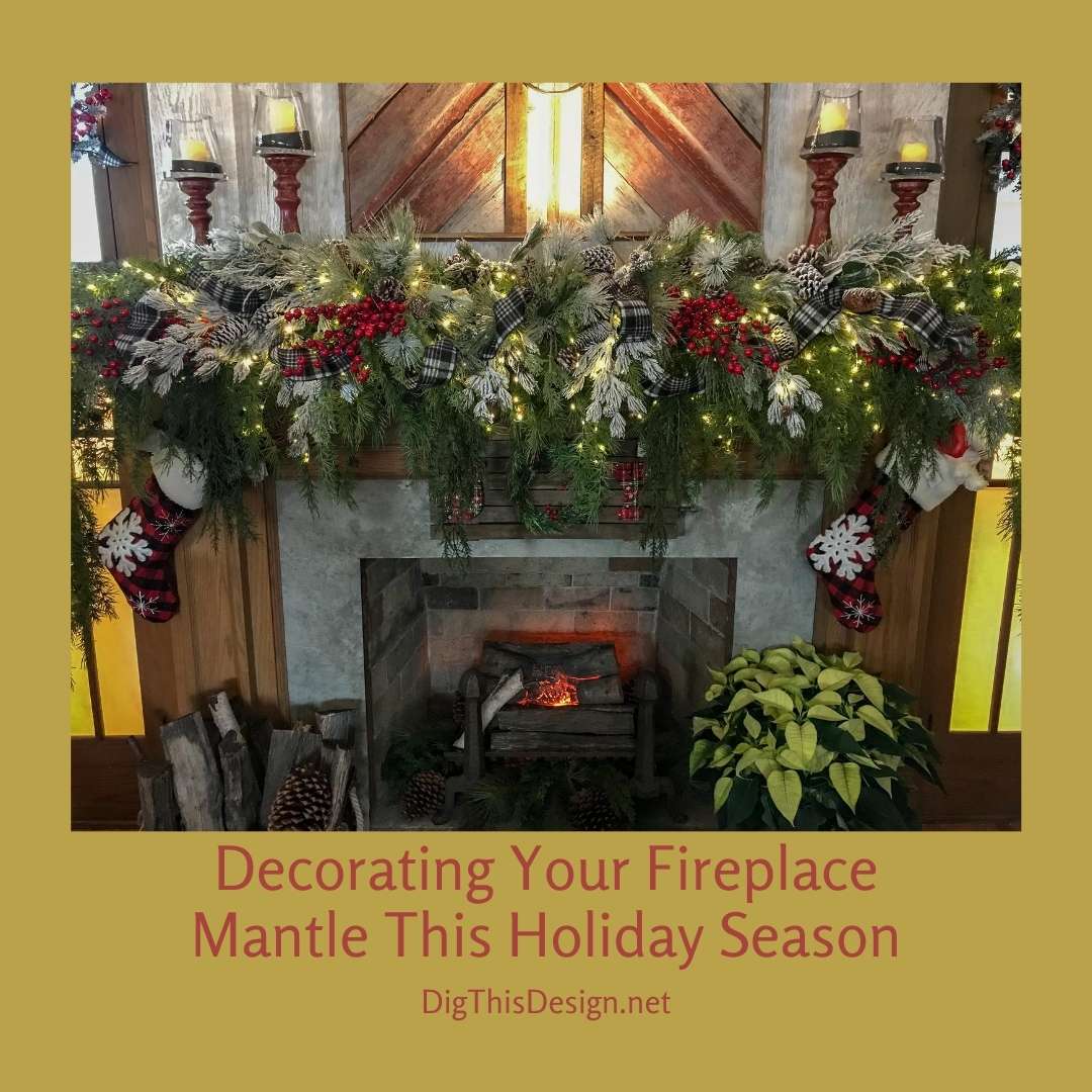 Decorating Your Fireplace Mantle This Holiday Season