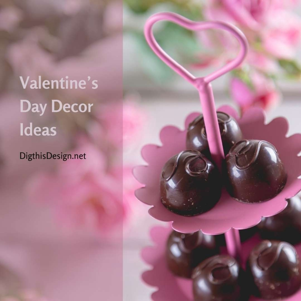 Valentine’s Day Decor Ideas