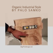 Organic Industrial Style from Palo Samko