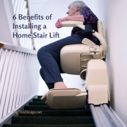 6 Benefits of Installing a Home Lift
