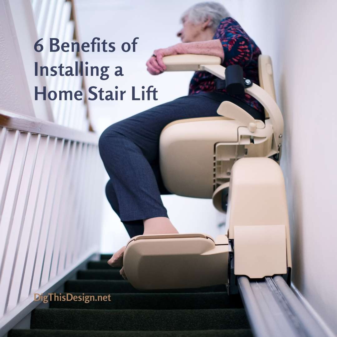 https://digthisdesign.net/wp-content/uploads/2015/05/6-Benefits-of-Installing-a-Home-Lift.jpg