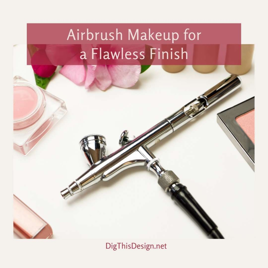 Airbrush Makeup Gives a Flawless Finish at ALL Ages; Great for Covering 