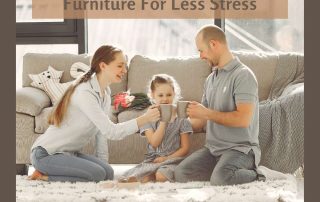 5 Benefits of Rearranging Your Furniture For Less Stress