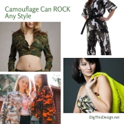 Camouflage Can ROCK Any Style
