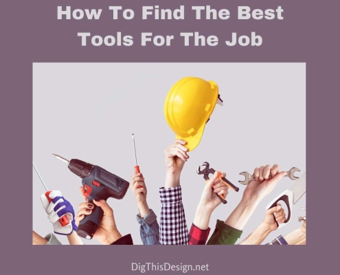 How To Find The Best Tools For The Job