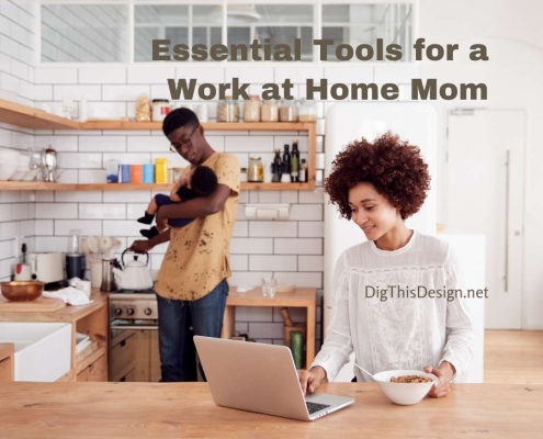 Essential Tools for a Work At Home Mom