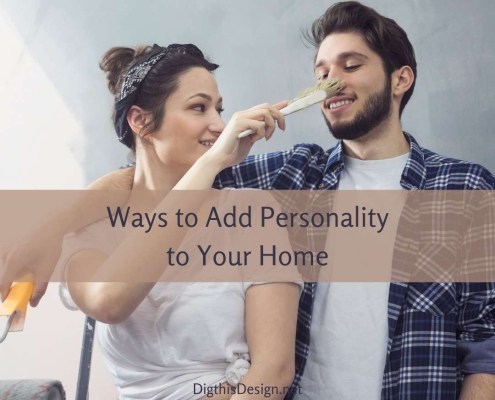 Add Personality to Your Home