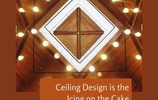 Ceiling Design is the Icing on the Cake