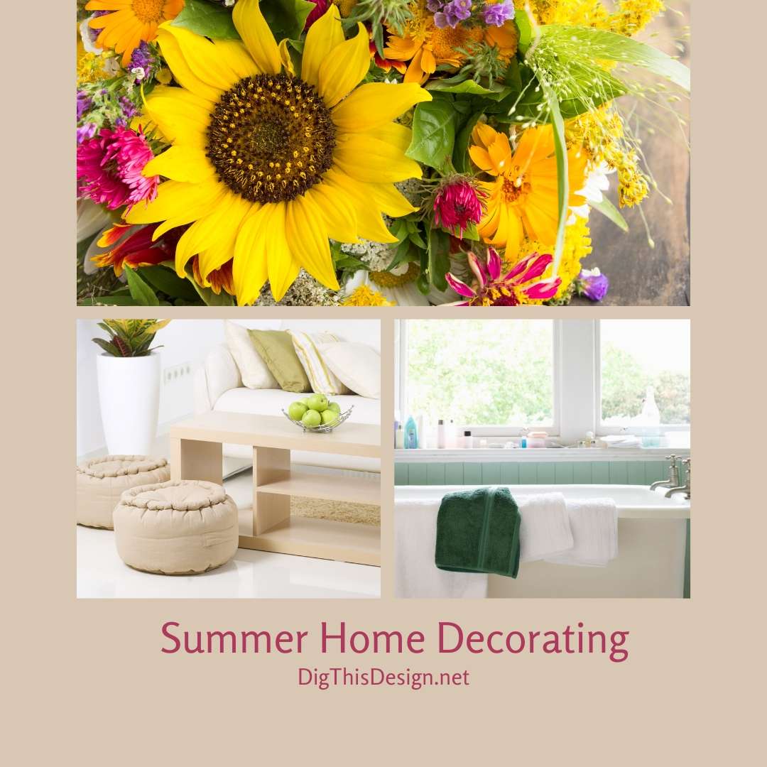 9 Easy Home Decorating Ideas For Summer Dig This Design