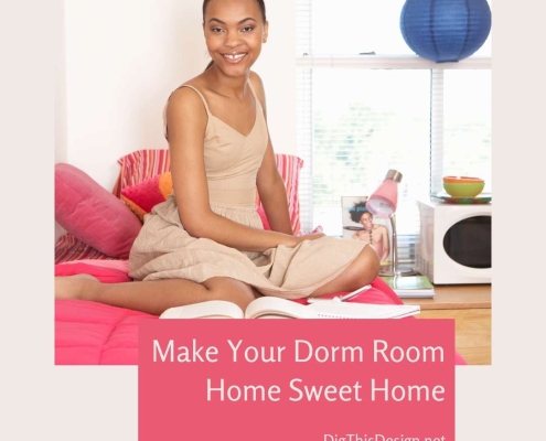 Make Your Dorm Room a Home Away From Home
