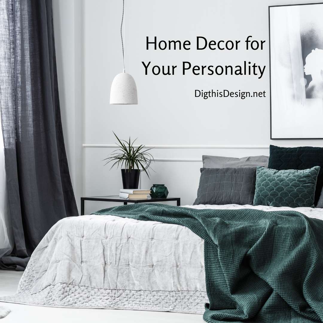 Home Decor for Your Personality