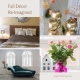 Fall Décor Re-Imagined